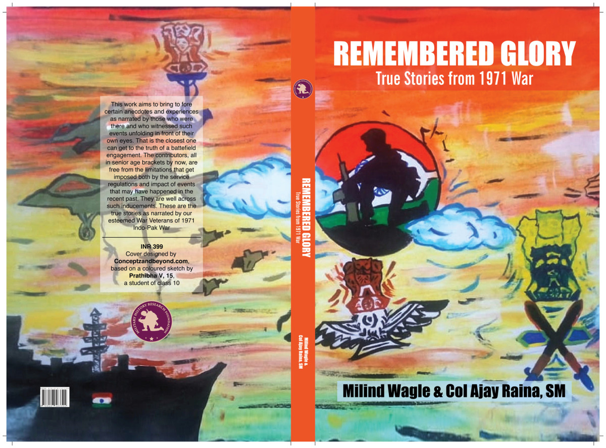 Remembered Glory True Stories From 1971 War Col Ajay K Raina Sm