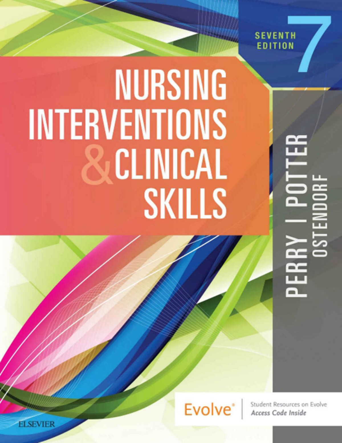 Nursing Interventions Clinical Skills Ebook Anne Griffin Perry Patricia A Potter Wendy Ostendorf