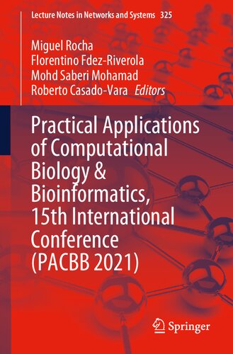 Practical Applications Of Computational Biology Bioinformatics 15th International Conference Pacbb 2021 1st Edition Miguel Rocha