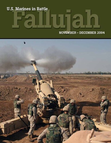 Us Marines In Battle Fallujah Novemberdecember 2004 Timothy S Mcwilliams