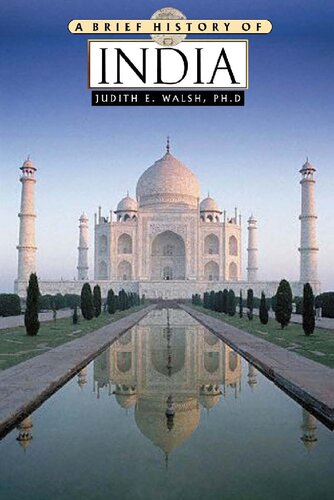 A Brief History Of India Judith E Walsh