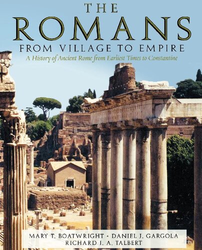 The Romans From Village To Empire Mary T Boatwright Daniel J Gargola