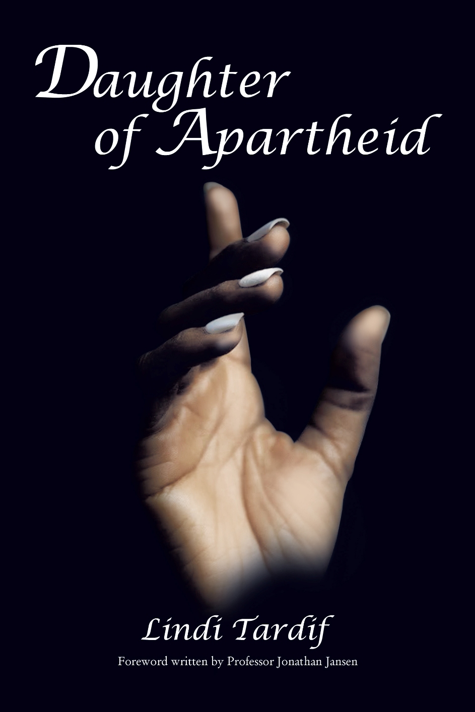 Daughter Of Apartheid Lindi Tardif