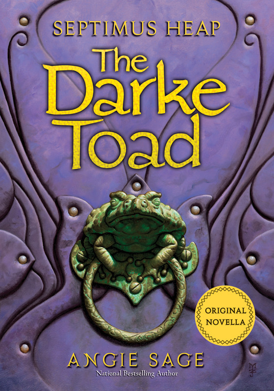 Septimus Heap The Darke Toad Angie Sage