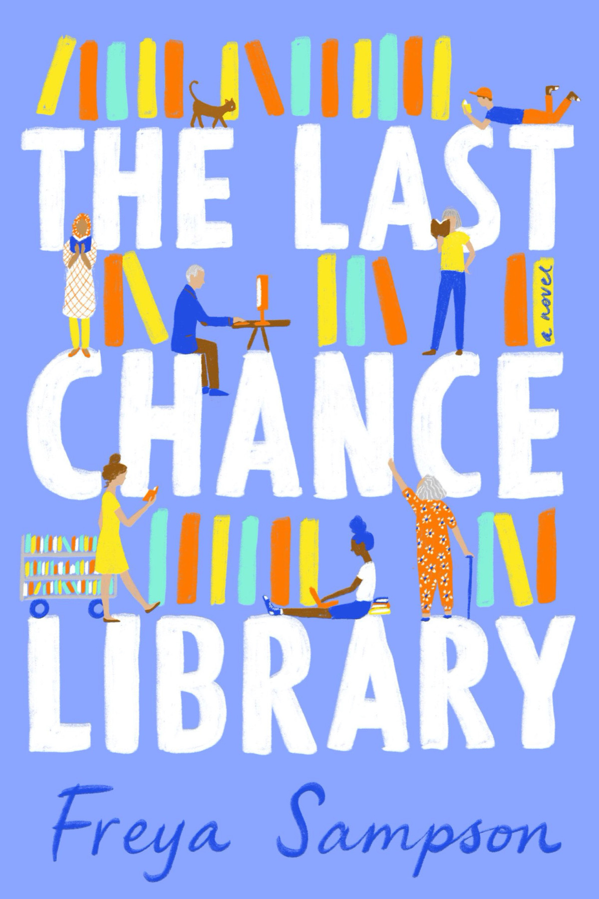 The Last Chance Library Freya Sampson