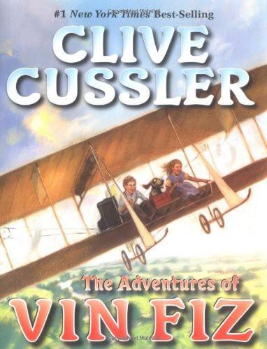 Clive Cussler The Adventures Of Vin Fiz