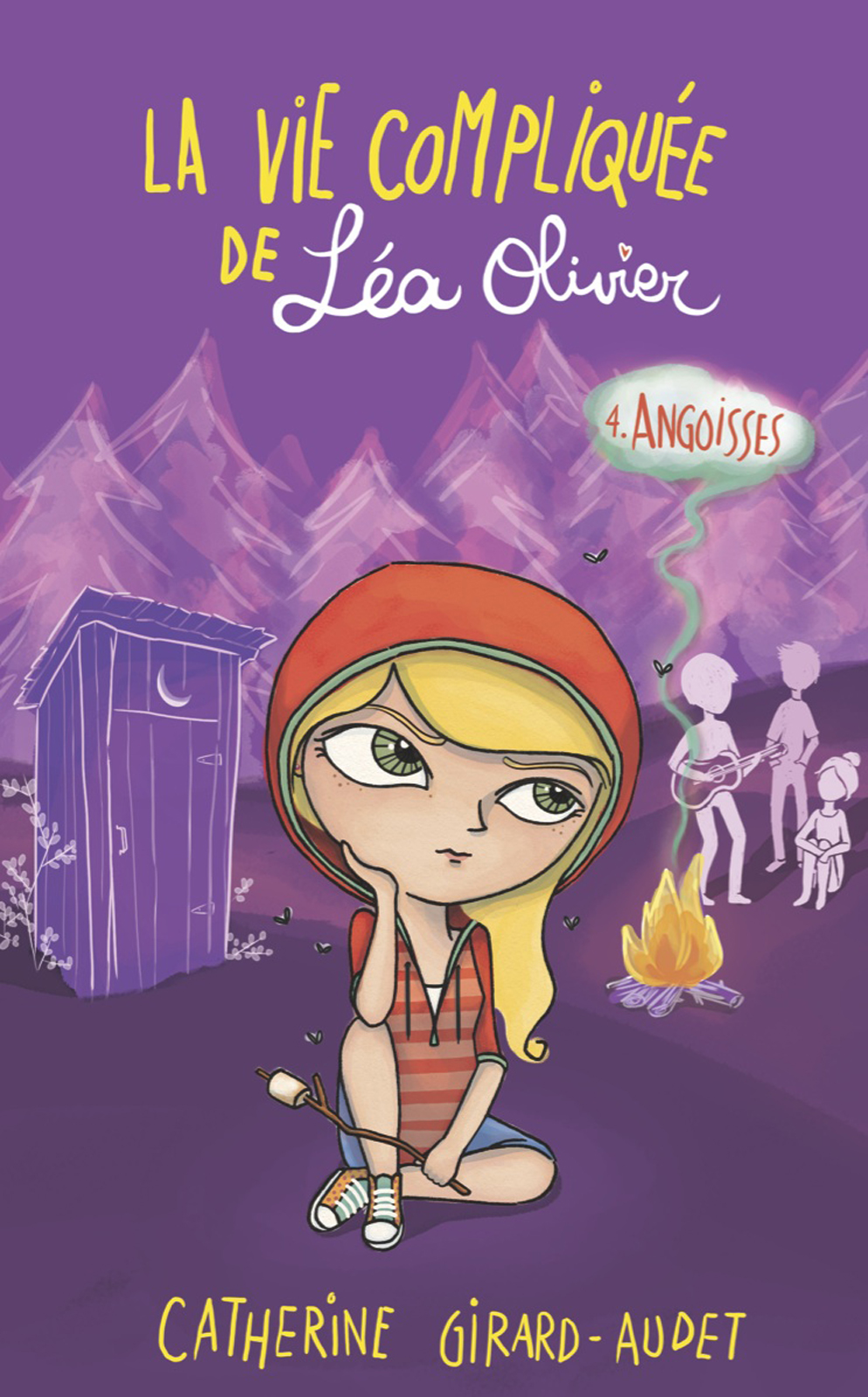 La Vie Complique De La Olivier 04 Angoisses Girardaudet