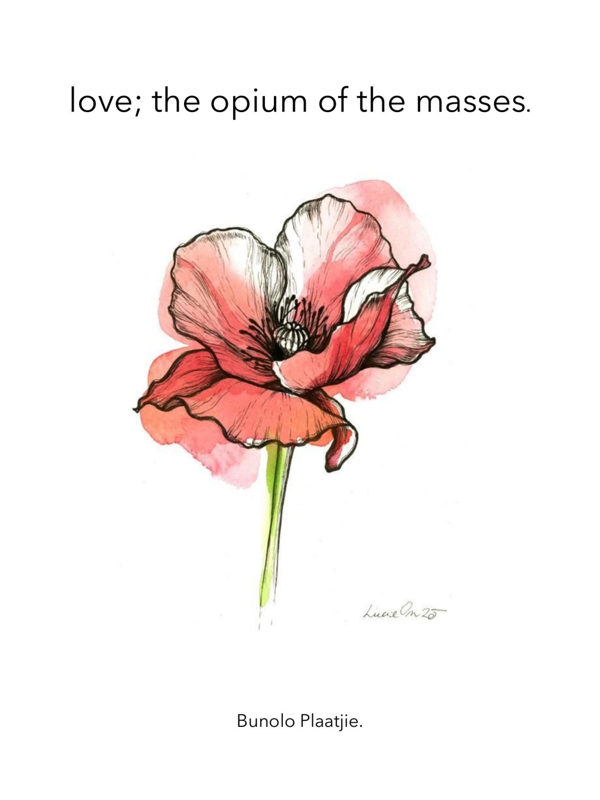 Love The Opium Of The Masses Bunolo Plaatjie
