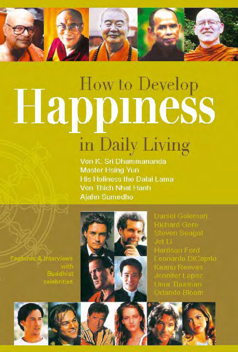 How To Develop Happiness In Daily Life K Sri Dhammananda