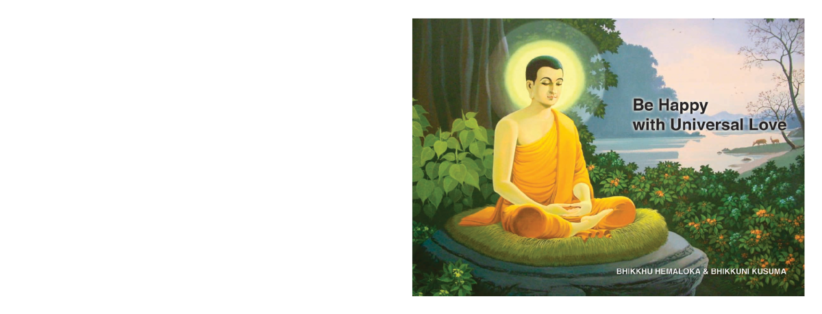 Be Happy With Universal Love English By Bhikkhu Hemaloka And Bhikkhuni Kusuma Bhikkhu Hemaloka And Bhikkuni Kusuma