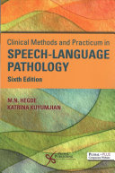 Clinical Methods And Practicum In Speechlanguage Pathology Sixth Edition Mn Hegde