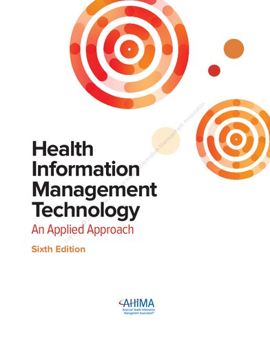 Health Information Management Technology With Online Access An Applied Approach 6th Edition Nanette B Sayles