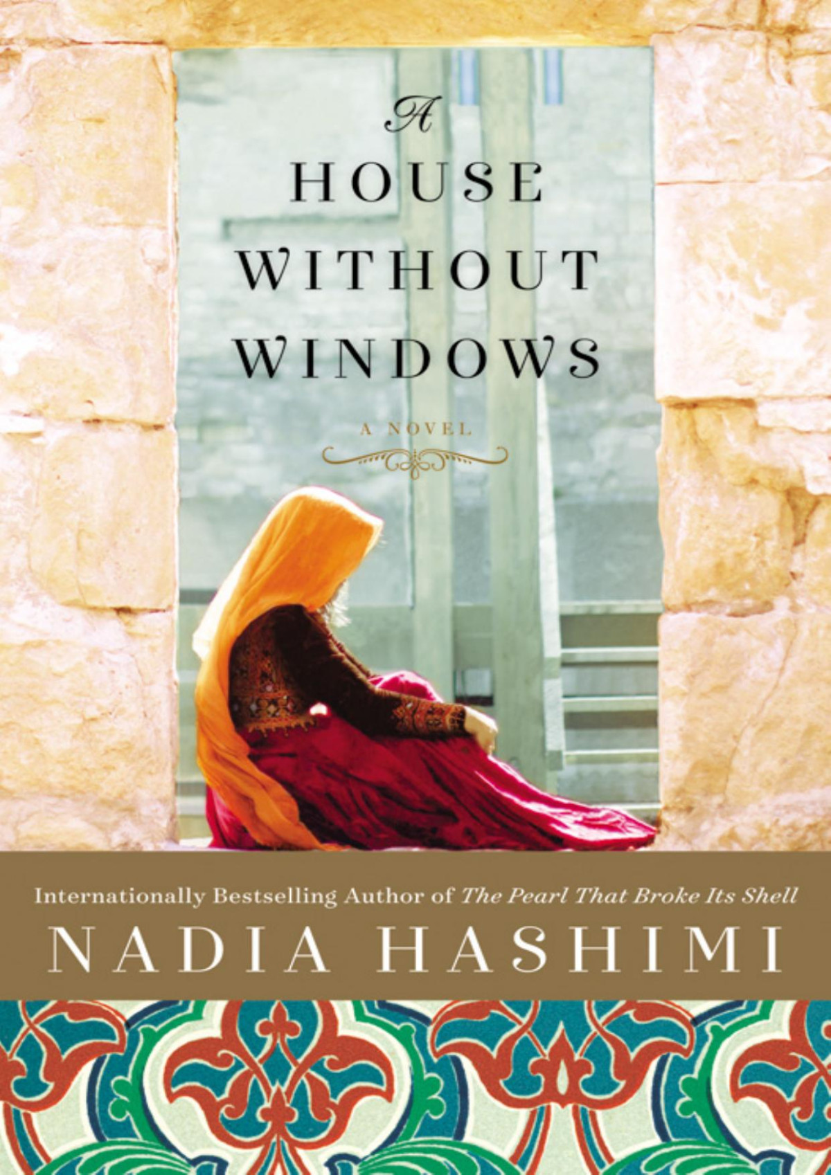 A House Without Windows Nadia Hashimi