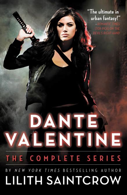 Dante Valentine The Complete Series 1st Edition Saintcrow Lilith