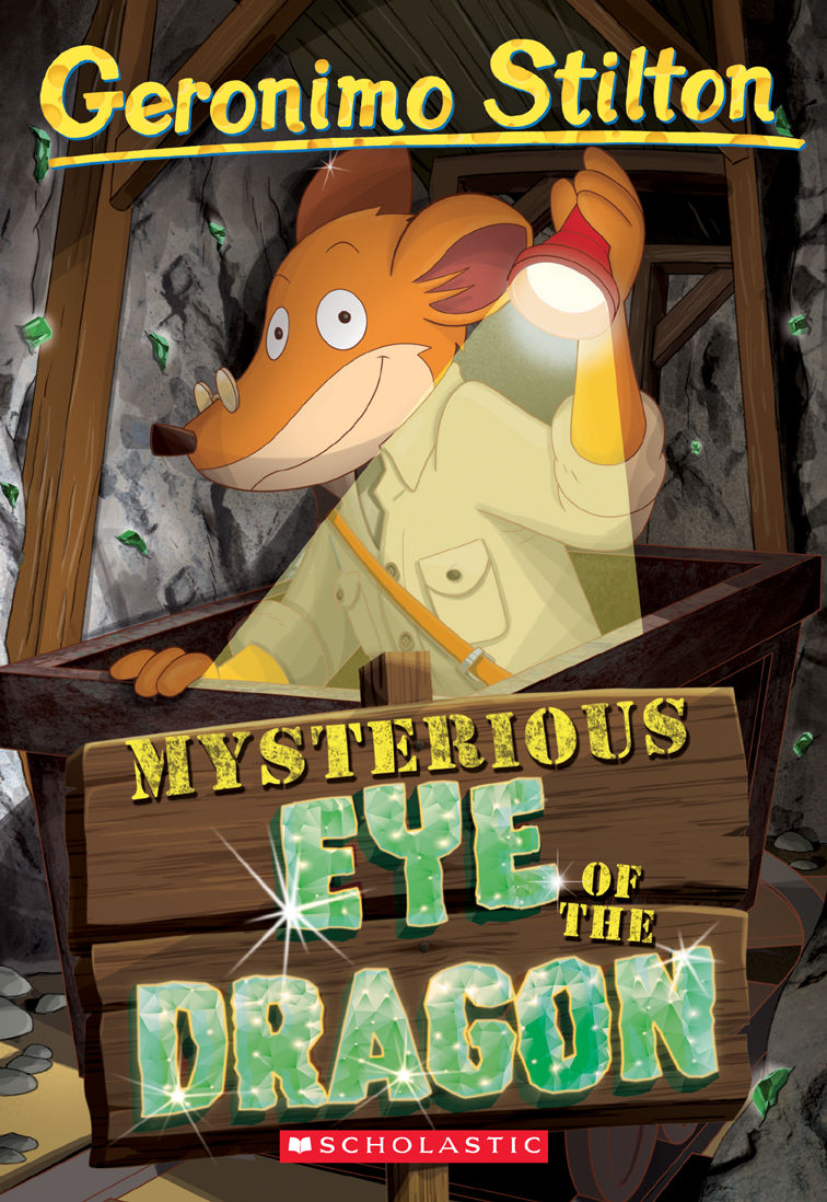 Mysterious Eye Of The Dragon Geronimo Stilton 78 Geronimo Stilton