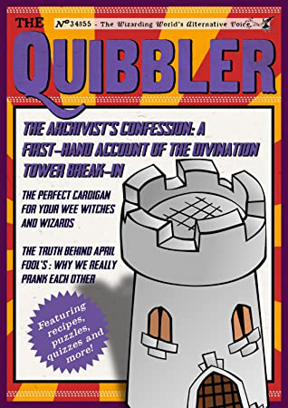 Quibbler The Archivists Confession Spring 2019 Hogwarts Quibbler