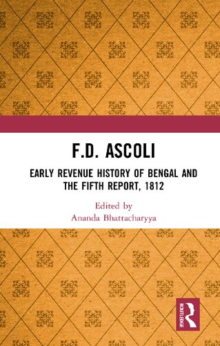 Early Revenue History Of Bengal And The Fifth Report 1812 Fd Ascoli
