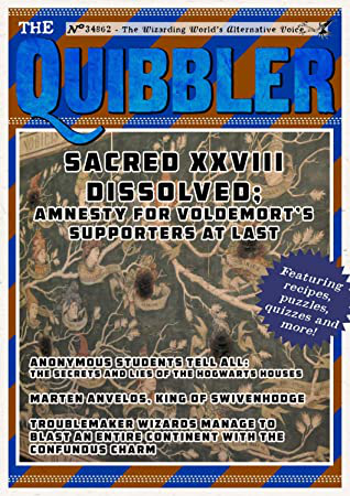 Quibbler Amnesty For Voldemorts Supporters At Least Winter Hogwarts Quibbler