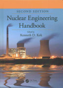 Nuclear Engineering Handbook Mechanical And Aerospace Engineering Series 2nd Edition Kenneth D Kok
