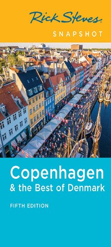 Rick Steves Snapshot Copenhagen The Best Of Denmark 5th Ed 5th Edition Rick Steves
