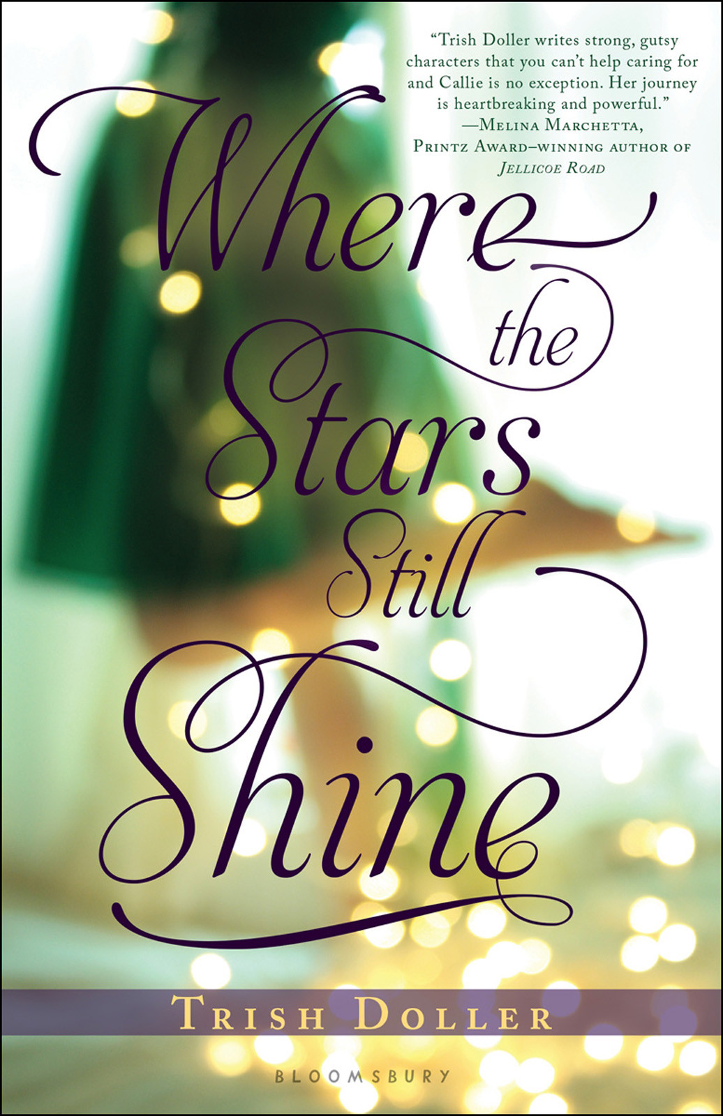 Where The Stars Still Shine Trish Doller