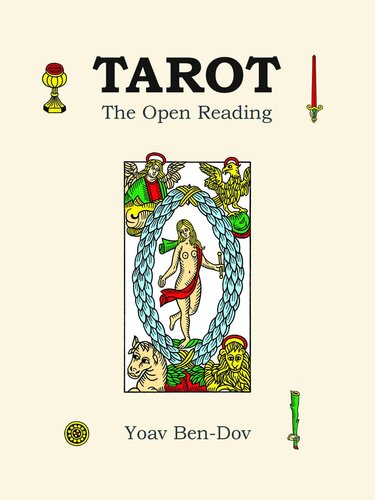 Tarot The Open Reading Yoav Bendov