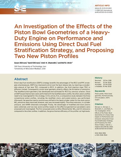 An Investigation Of The Effects Of The Piston Bowl Geometries Of A Heavyduty Engine On Performance And Emissions Using Direct Dual Fuel Stratification Strategy And Proposing Two New Piston Profiles Shirvani
