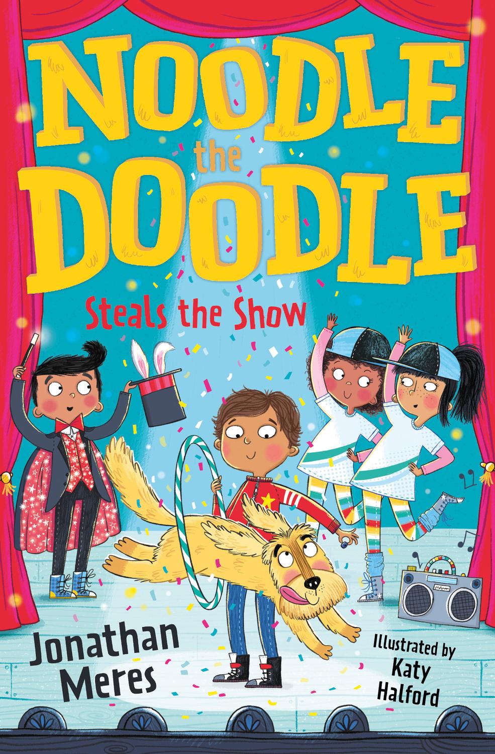 Noodle The Doodle Steals The Show Jonathan Meres