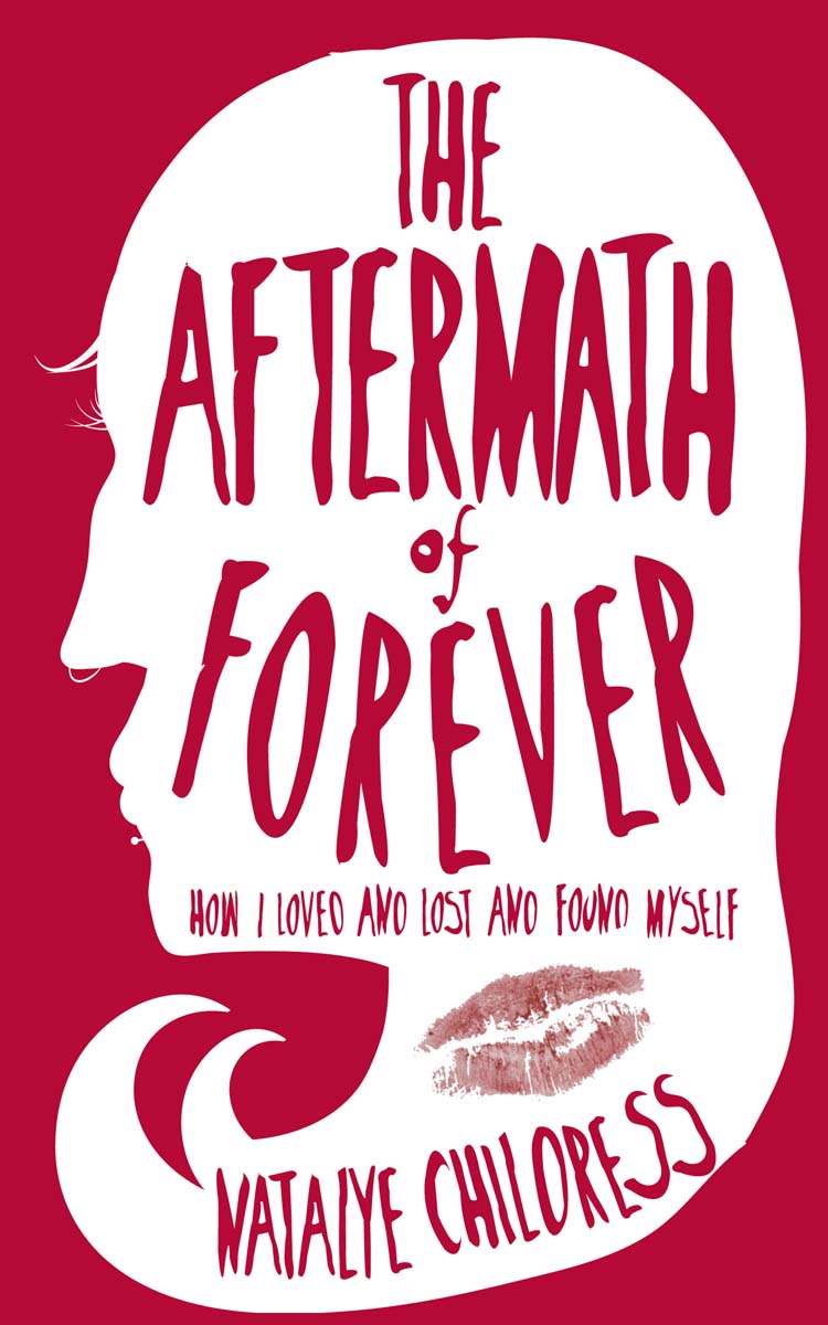 Aftermath Of Forever Natalye Childress