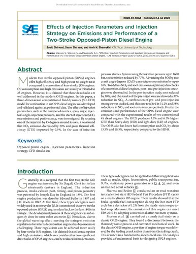 Effects Of Injection Parameters And Injection Strategy On Emissions And Performance Of A Twostroke Opposedpiston Diesel Engine Saeid Shirvani
