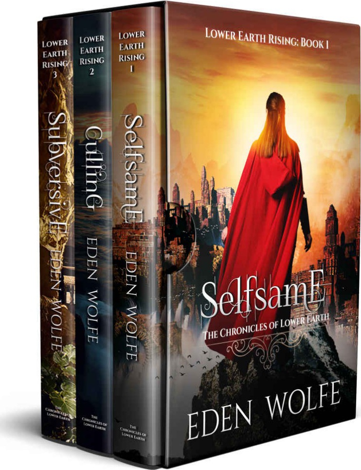 Lower Earth Rising Collection Books 13 A Dystopian Contemporary Fantasy Eden Wolfe