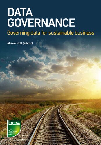 Data Governance Governing Data For Sustainable Business Rohan Lightbeenish Saeednathalie De Marcelliswarinabdelaziz Khadraouialison Holtbenoit Aubertdavid Suttonfrdric Gelissenalisdair Mckenziegeoff Clarkerose Panming Li