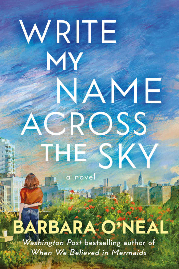 Write My Name Across The Sky Oneal Barbara
