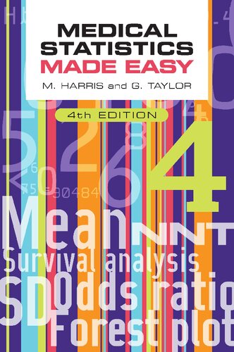 Medical Statistics Made Easy 4th Edition 4th Edition Michael Harris