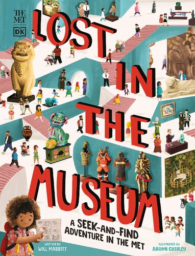 The Met Lost In The Museum A Seekandfind Adventure In The Met Will Mabbitt