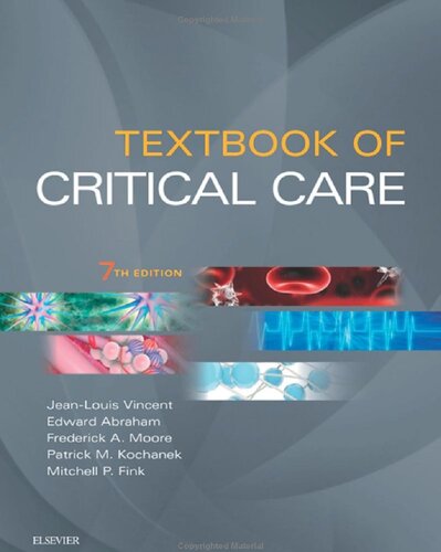 Textbook Of Critical Care 7th Edition Jeanlouis Vincent Edward Abraham