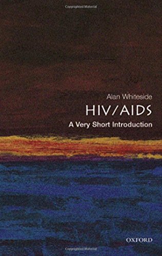 Hivaids A Very Short Introduction First Edition Alan Whiteside