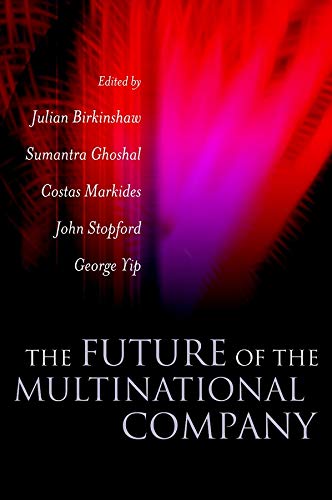 The Future Of The Multinational Company 1st Julian Birkinshaw