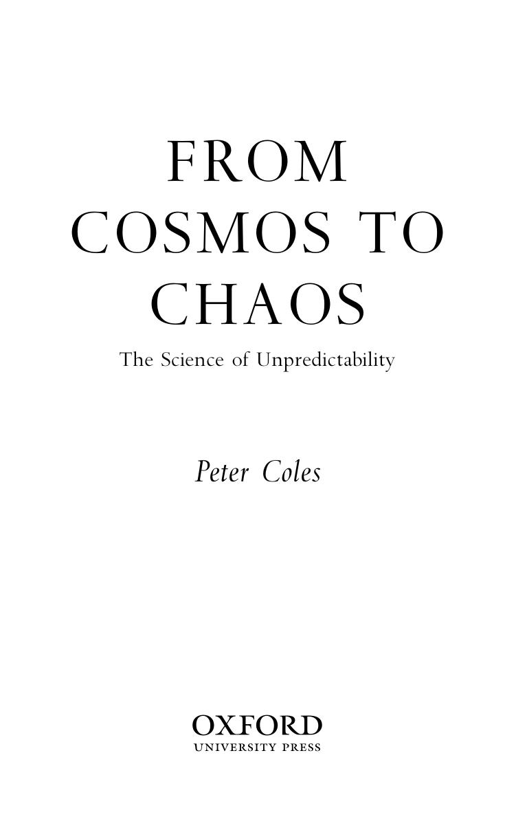 From Cosmos To Chaos The Science Of Unpredictability Illustrated Coles