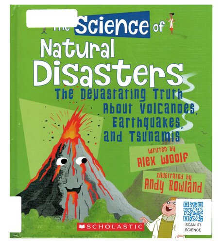 The Science Of Natural Disasters Alex Woolf