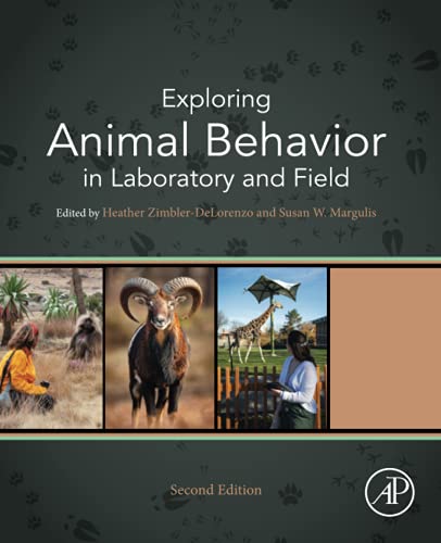 Exploring Animal Behavior In Laboratory And Field 2nd Edition Heather Zimblerdelorenzo