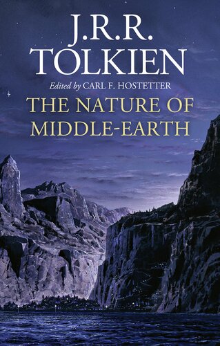 The Nature Of Middleearth 1st Edition Jrr Tolkien