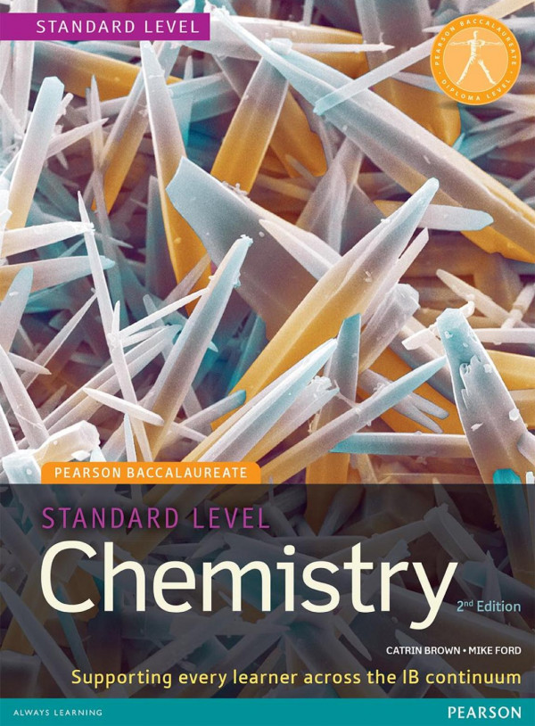 Chemistry Sl 2nd Edition Catrin Brown Mike Ford