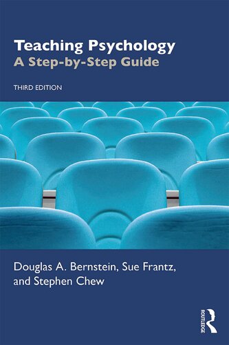 Teaching Psychology A Stepbystep Guide 3rd Edition Douglas A Bernstein Sue Frantz Stephen Chew