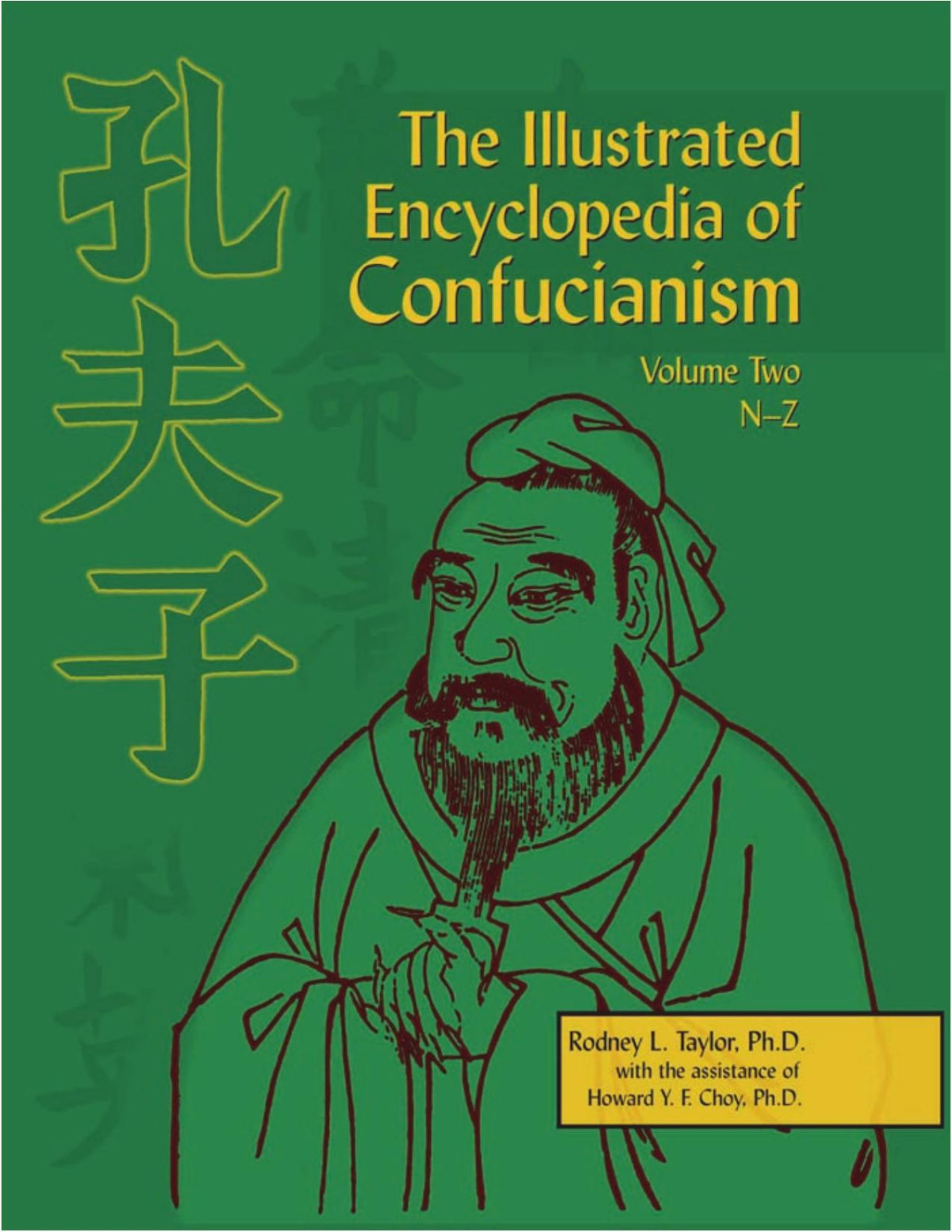 The Illustrated Encyclopedia Of Confucianism Nz 1st Edition Rodney Leon Taylor