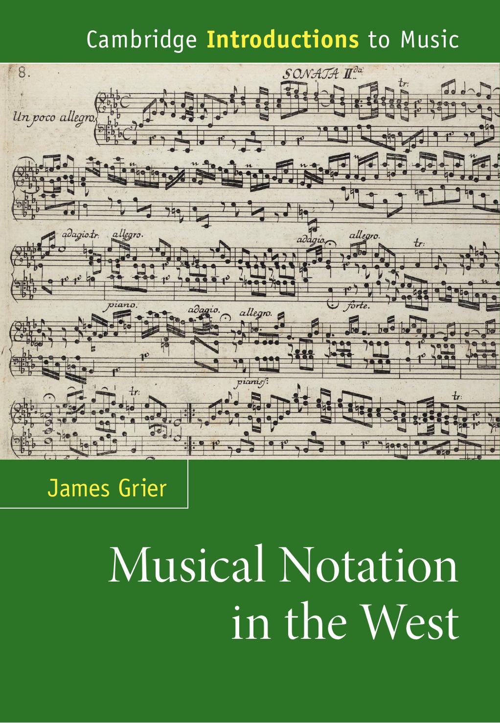 Musical Notation In The West James Grier