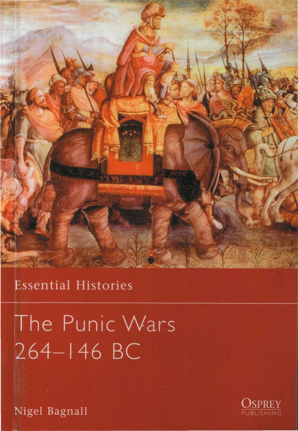 The Punic Wars 264146 Bc 1st Edition Nigel Bagnall