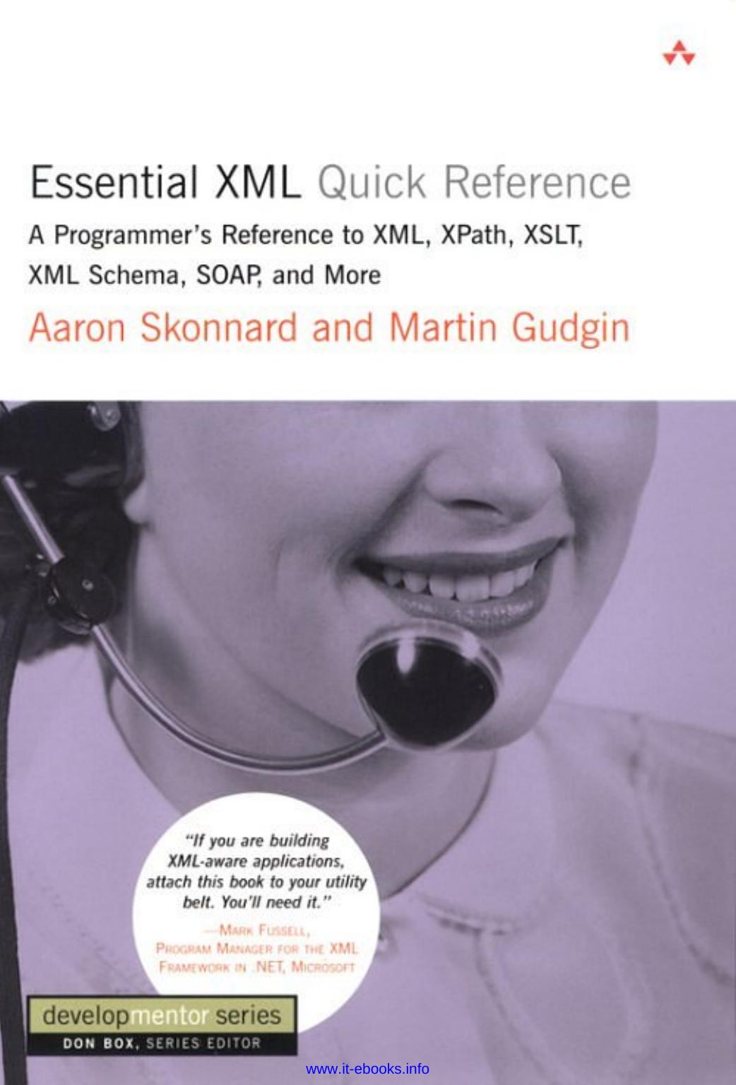 Essential Xml Quick Reference 1st Edition Aaron Skonnard Martin Gudgin