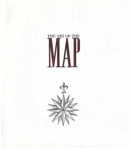 The Art Of The Map Dennis Reinhartz