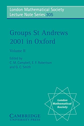 Groups St Andrews 2001 In Oxford Volume 2 1st Edition C M Campbell